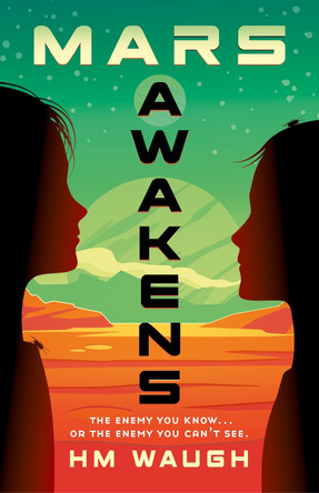 Mars Awakens by H.M. Waugh 9781760526979
