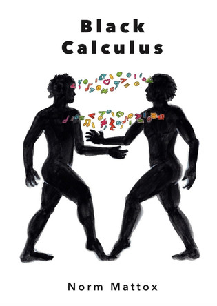 Black Calculus by Norm Mattox 9781736396308