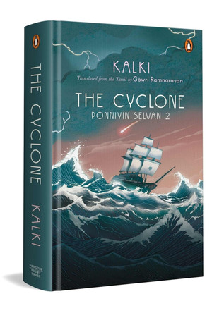 The Cyclone: Ponniyin Selvan Two by Kalki 9780670099931
