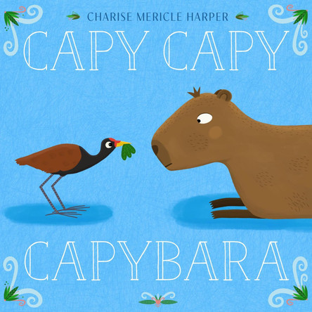 Capy Capy Capybara by Charise Mericle Harper 9781454958383