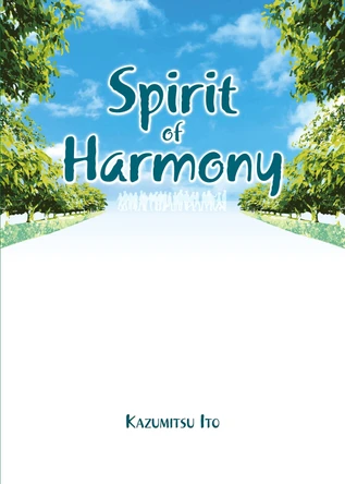 Spirit of Harmony by Kazumitsu Ito 9781642735888