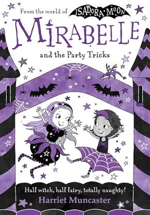 Mirabelle and the Party Tricks by Harriet Muncaster 9781382072984