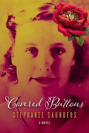 Covered Buttons by Stephanie Saunders 9798897360116