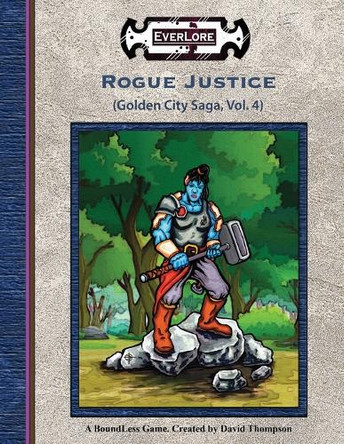 Rogue Justice by David L Thompson 9781951259228