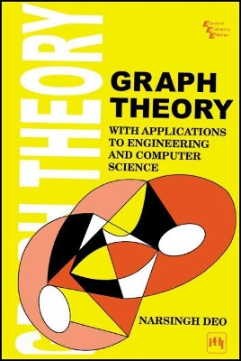 Graph Theory With Applications To Engineering And Computer Science by Narsingh Deo 9788120301450