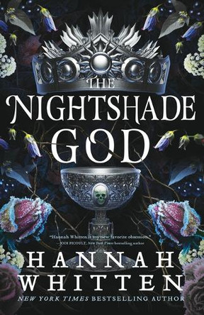 The Nightshade God by Hannah Whitten 9780316435697