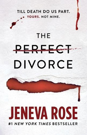 The Perfect Divorce by Jeneva Rose 9798228646087