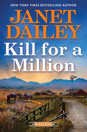 Kill for a Million by Janet Dailey 9781496744821