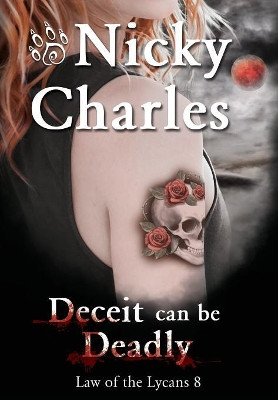 Deceit Can Be Deadly by Nicky Charles 9781989058077