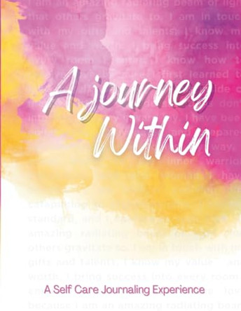 A Journey Within by Ebony S Bailey 9781736902981