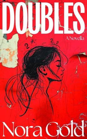 Doubles by Nora Gold 9781778490361