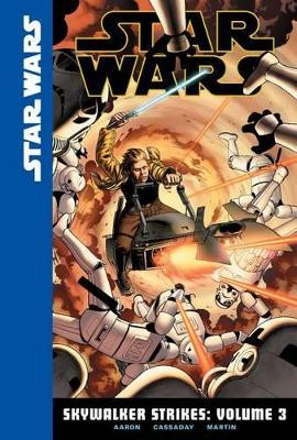 Star Wars Skywalker Strikes 3 by Jason Aaron 9781614795292
