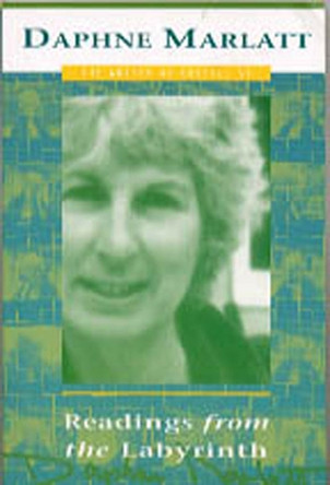 Readings from the Labyrinth by D. Marlatt 9781896300344