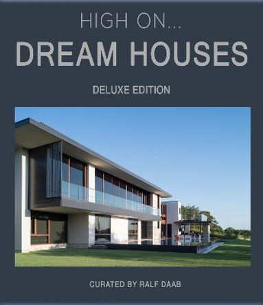 High On… Dream Houses (Deluxe Edition) by Ralf Daab