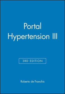 Portal Hypertension III by Roberto DeFranchis 9780632059188