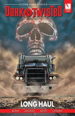 Storm King Comics Dark & Twisted by Cullen Bunn 9798986480299