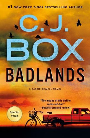 Badlands: A Cassie Dewell Novel by C J Box 9781250468918