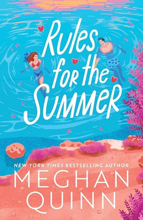 Rules for the Summer (Standard Edition) by Meghan Quinn 9781464246753