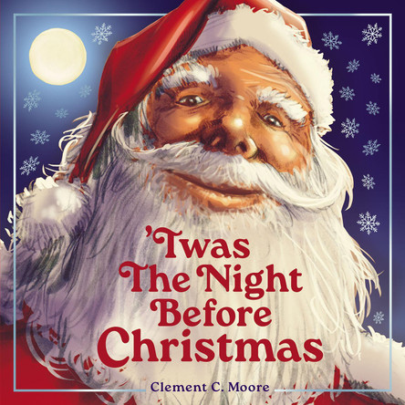 Twas the Night Before Christmas Clement C. Moore 9781835555972