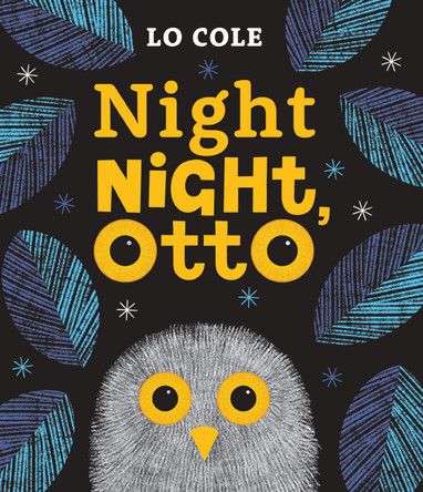 Night Night Otto Lo Cole 9781915395399