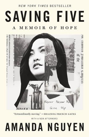 Saving Five: A Memoir of Hope by Amanda Nguyen 9781250420022