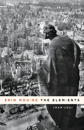 The Elements by Erin Moure 9781487003722