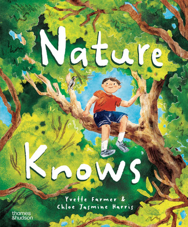 Nature Knows by Yvette Farmer 9781760765804