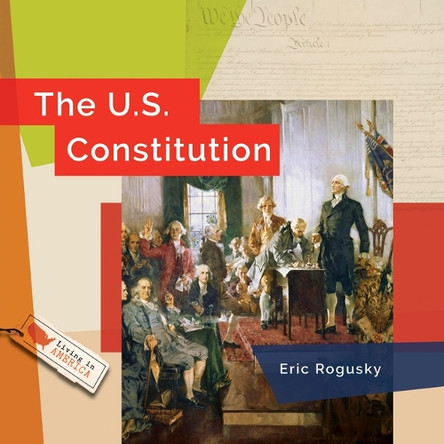 The U.S. Constitution by Eric Rogusky 9798896800682