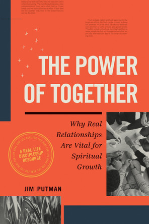 Power of Together, The by Jim Putman 9781641588799
