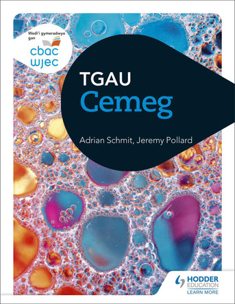 CBAC TGAU Cemeg (WJEC GCSE Chemistry Welsh-language edition) by Adrian Schmit 9781510400320