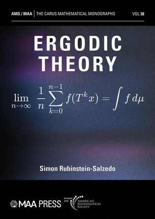 Ergodic Theory by Simon Rubinstein-Salzedo 9781470479206