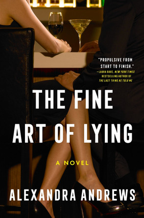 The Fine Art of Lying by Alexandra Andrews 9780063472075