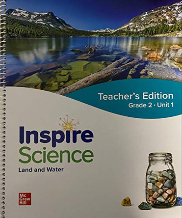 Inspire Science: Grade 2, Teacher's Edition, Unit 1 by McGraw Hill 9780076996940