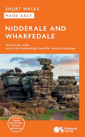OS Short Walks Made Easy – Nidderdale and Wharfedale 9780319093092