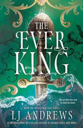 The Ever King by LJ Andrews 9780593955031