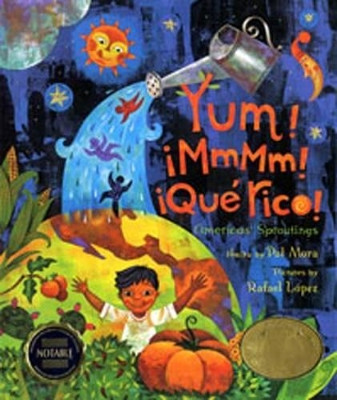 Yum! MMMM! Qu Rico! by Pat Mora 9781600608926