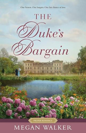 The Duke's Bargain by Megan Walker 9781639934805