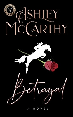 Winners and Losers, Betrayal by Ashley McCarthy 9781739504618