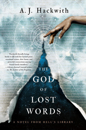 The God of Lost Words by A J Hackwith 9781984806413