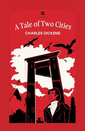 A TALE OF TWO CITIES by Charles Dickens 9789369898503