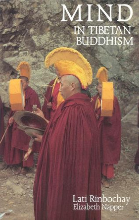 Mind In Tibetan Buddhism by Rimpoche Lati 9780937938027