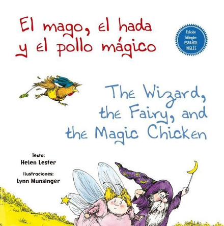 Mago, El Hada Y El Pollo Magico, El by Helen Lester 9788491452430