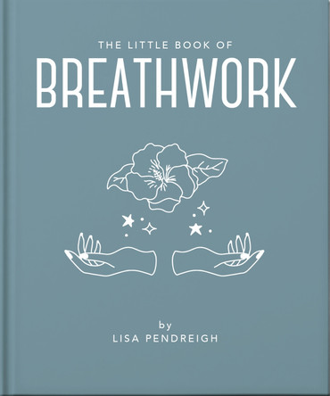 The Little Book of Breathwork by OH 9781035433544
