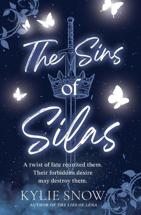 The Sins of Silas by Kylie Snow 9781538781098