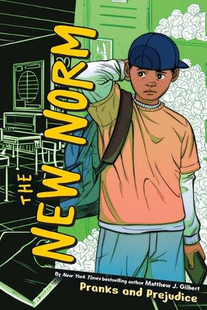 Pranks and Prejudice by Matthew J. Gilbert 9798347103430