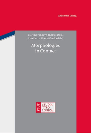 Morphologies in Contact by Martine Vanhove 9783050057019