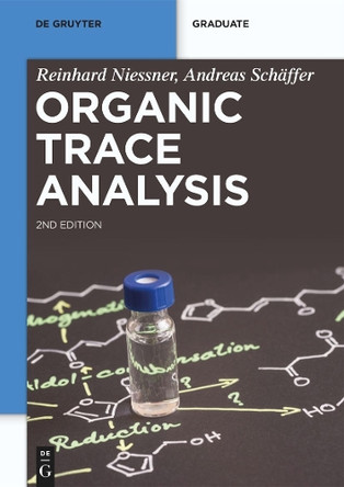 Organic Trace Analysis by Reinhard Nießner 9783111165189