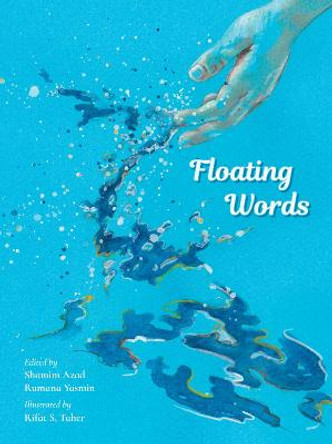 Floating Words: 2021 by Shamim Azad