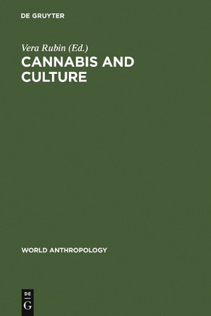 Cannabis and Culture by Vera Rubin 9789027976697