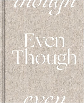 Even Though by M H Clark 9781970147452